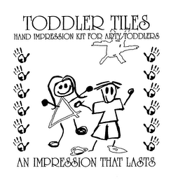 TODDLER TILES HAND IMPRESSION KIT FOR ARTY TODDLERS AN IMPRESSION THAT LASTS logo