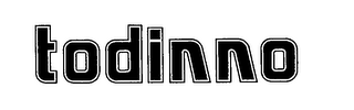 TODINNO
