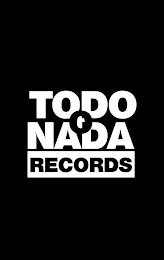 TODO O NADA RECORDS logo