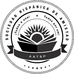 ¡TODOS A UNA!, TODOS POR UM!, AATSP, SOCIEDAD HISPÁNICA DE AMISTAD logo