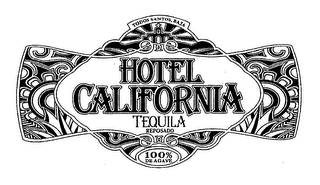 TODOS SANTOS, BAJA HOTEL CALIFORNIA TEQUILA REPOSADO 100% DE AGAVE logo