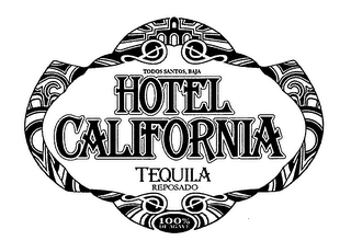 TODOS SANTOS, BAJA HOTEL CALIFORNIA TEQUILA REPOSADO 100% DE AGAVE logo