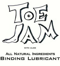 TOE JAM WITH ALOE ALL NATURAL INGREDIENTS BINDING LUBRICANT logo