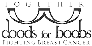 TOGETHER DOODS FOR BOOBS FIGHTING BREAST CANCER logo
