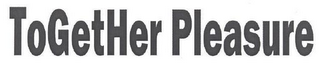 TOGETHER PLEASURE logo