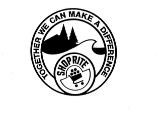 TOGETHER WE CAN MAKE A DIFFERENCE SHOP RITE logo