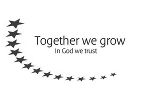 TOGETHER WE GROW IN GOD WE TRUST logo