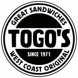 TOGO'S SINCE 1971 GREAT SANDWICHES WEST COAST ORIGINAL logo