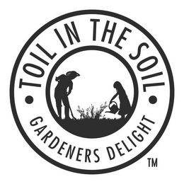 · TOIL IN THE SOIL · GARDENERS DELIGHT logo