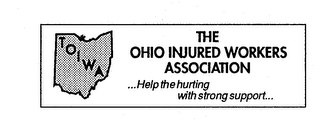 TOIWA THE OHIO INJURED WORKERS ASSOCIATION...HELP THE HURTING WITH STRONG SUPPORT... logo