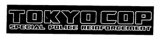 TOKYO COP SPECIAL POLICE REINFORCEMENT logo