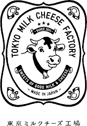 TOKYO MILK CHEESE FACTORY SINCE 2011 SWEETS OF GOOD MILK & CHEESE. - MADE IN JAPAN - logo