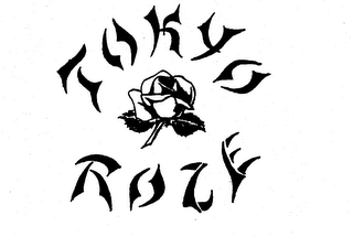 TOKYO ROZE