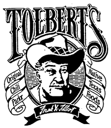 TOLBERT'S ORIGINAL CHILI PARLOR NATIVE TEXAS FOODS logo