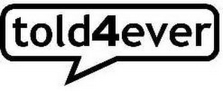 TOLD4EVER logo