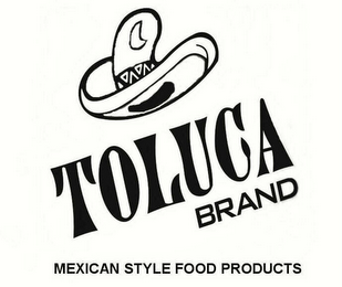 TOLUCA BRAND MEXICAN STYLE FOOD PRODUCTS logo