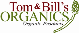 TOM & BILL'S ORGANICS ORGANIC PRODUCTS logo