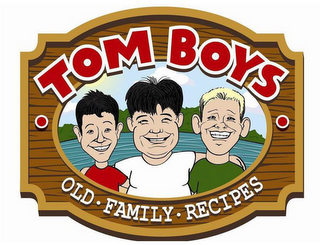 TOM BOYS OLD · FAMILY · RECIPES