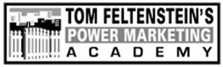 TOM FELTENSTEIN'S POWER MARKETING ACADEMY logo