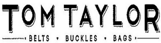 TOM TAYLOR BELTS BUCKLES BAGS logo