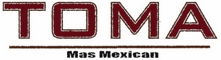 TOMA MAS MEXICAN logo