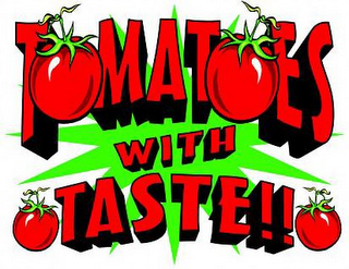 TOMATOES WITH TASTE!! logo