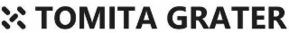TOMITA GRATER logo