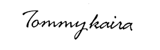 TOMMY KAIRA