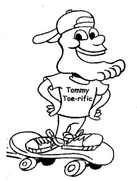 TOMMY TOE-RIFIC