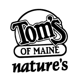 TOM'S OF MAINE NATURE'S logo