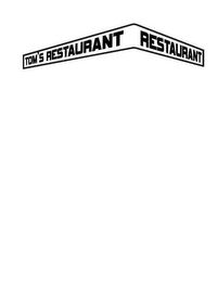 TOM'S RESTAURANT RESTAURANT logo
