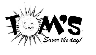TOM'S SAVOR THE DAY! logo