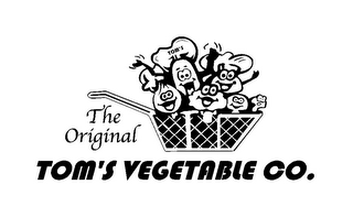 TOM'S VEGETABLE CO. THE ORIGINAL TOM'S logo
