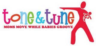 TONE & TUNE MOMS MOVE WHILE BABIES GROOVE logo
