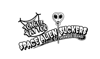 TONGUE TATTOO SPACE ALIEN SUCKERS BY SHERWOOD BRANDS logo