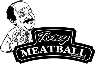 TONY MEATBALL ESTABLISHED 1929 TONY MEATBALL logo
