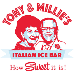 TONY & MILLIE'S ITALIAN ICE BAR HOW SWEET IT IS! logo
