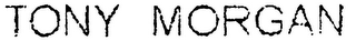 TONY MORGAN logo