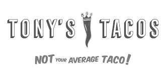 TONY'S TACOS NOT YOUR AVERAGE TACO! logo