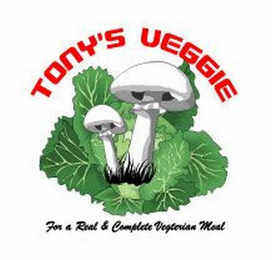 TONY'S VEGGIE FOR A REAL & COMPLETE VEGETERIAN MEAL