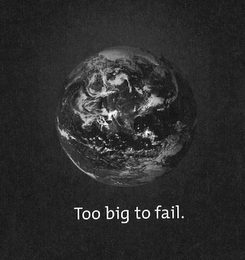 TOO BIG TO FAIL. logo