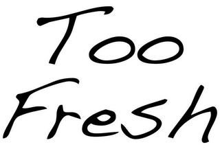 TOO FRESH logo