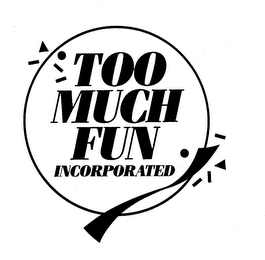 TOO MUCH FUN INCORPORATED logo