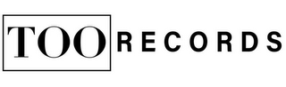 TOO RECORDS logo