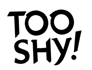 TOO SHY! logo