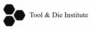 TOOL & DIE INSTITUTE