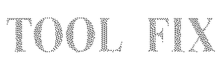 TOOL FIX logo