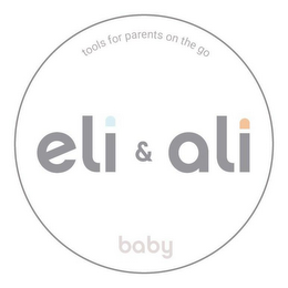 TOOLS FOR PARENTS ON THE GO ELI & ALI BABY logo