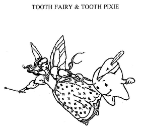 TOOTH FAIRY & TOOTH PIXIE logo
