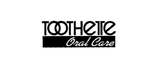 TOOTHETTE ORAL CARE logo